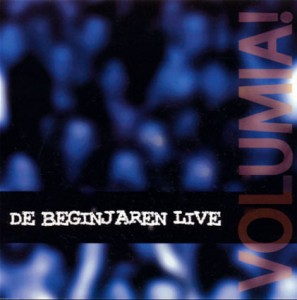 Volumia! De beginjaren Live cd-cover